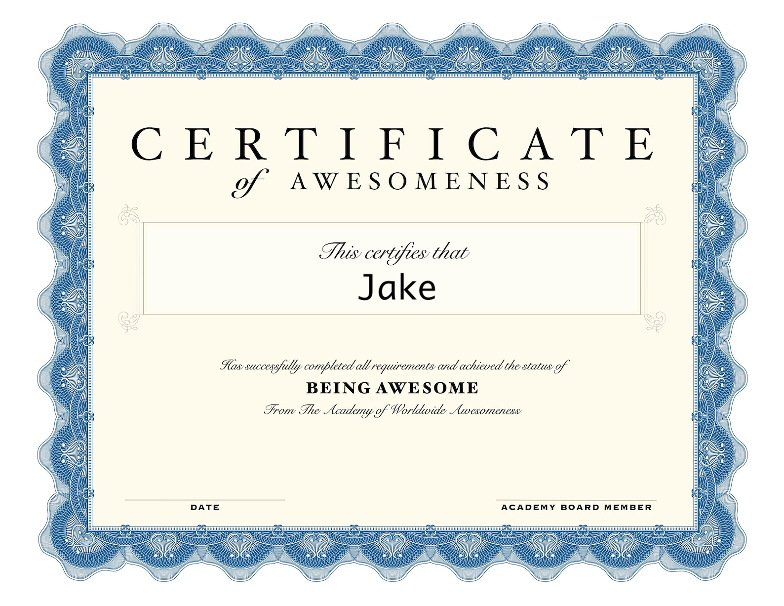 A certificate of Awesomess bestowed upon the author